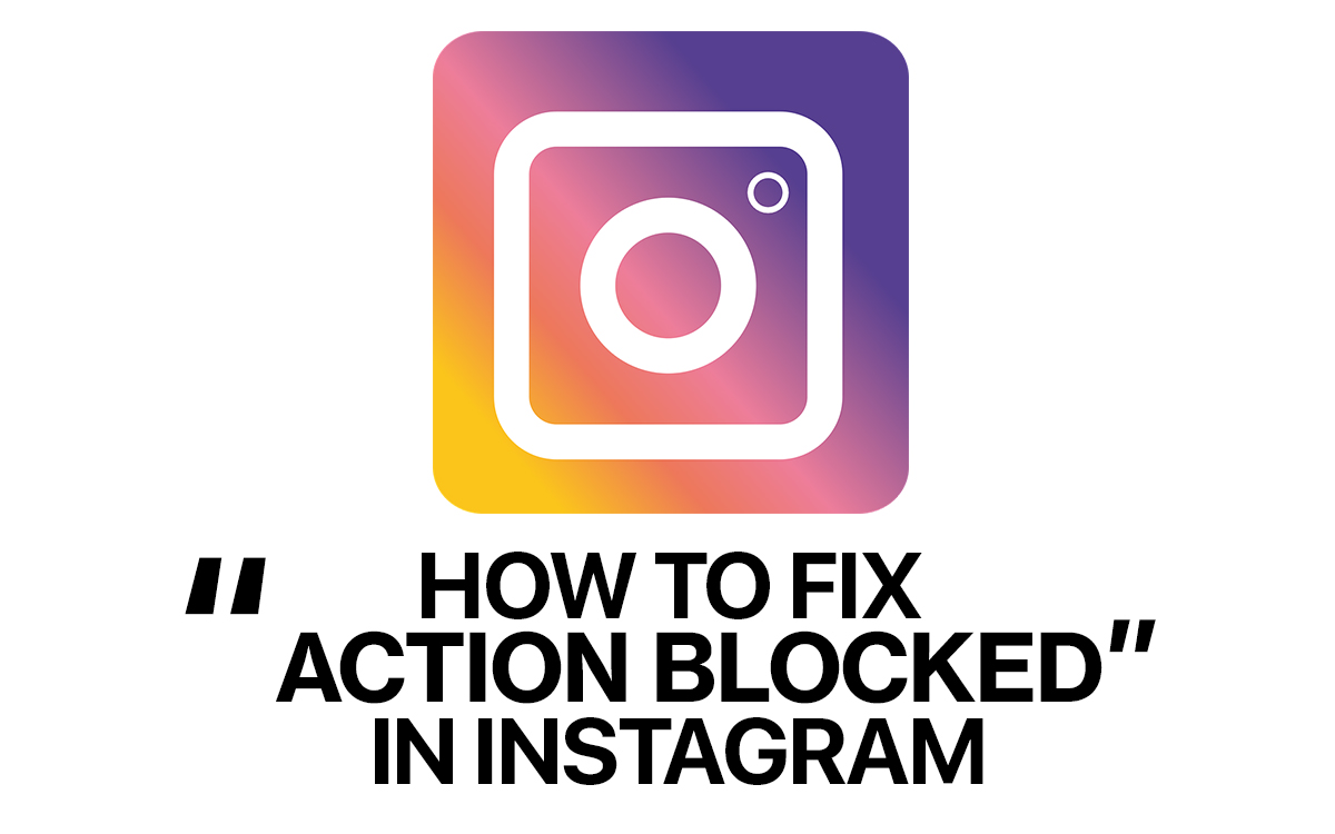 how to fix action blocked in instagram