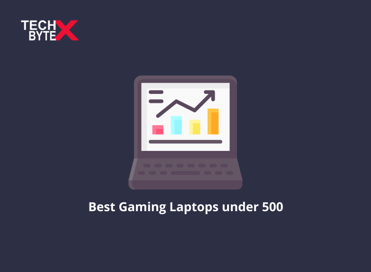 Frame 28 - Best Gaming Laptops under 500