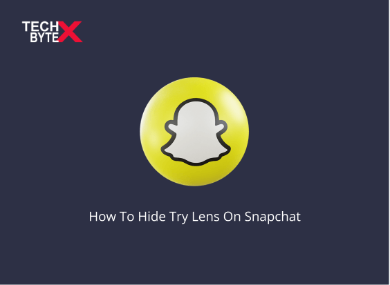 how-to-hide-try-lens-on-snapchat