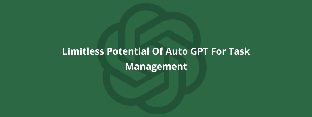 Potential-of-Auto-GPT