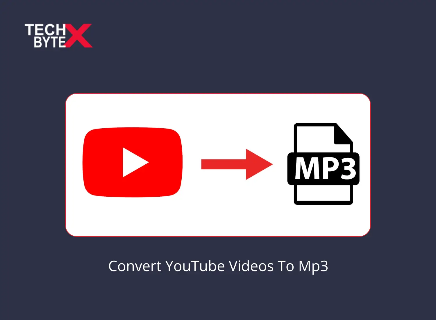 YouTube Videos to MP3